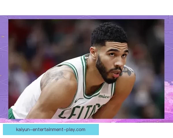 塔图姆复出首秀豪取三双领凯尔特人本赛季战绩十胜两负